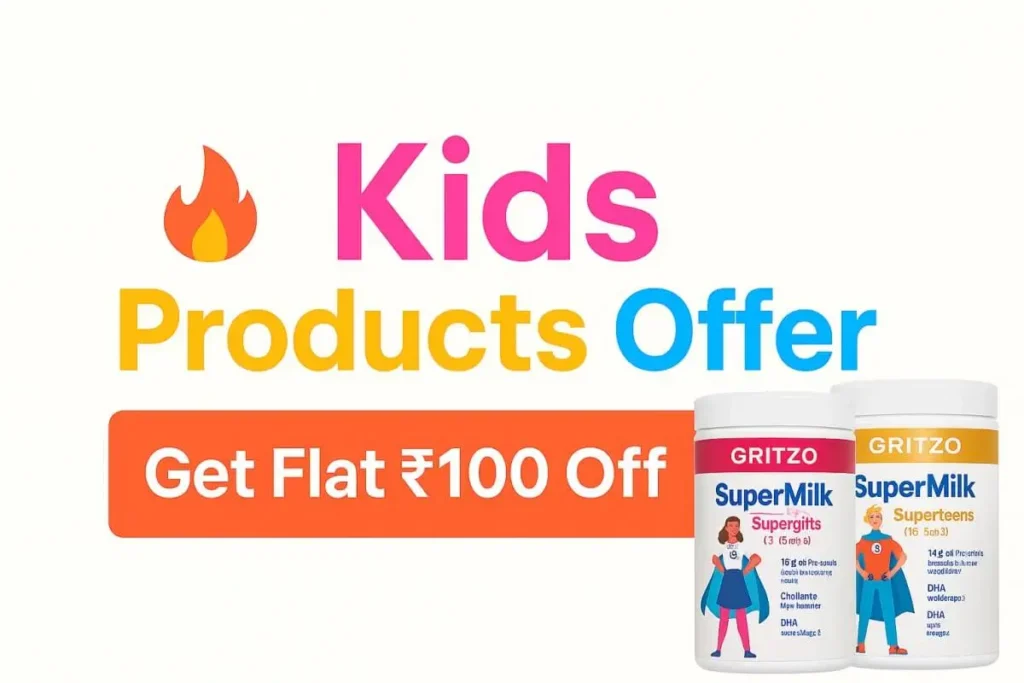 Powerful Gritzo Kids Products Offer - Get Flat ₹100 Off Now