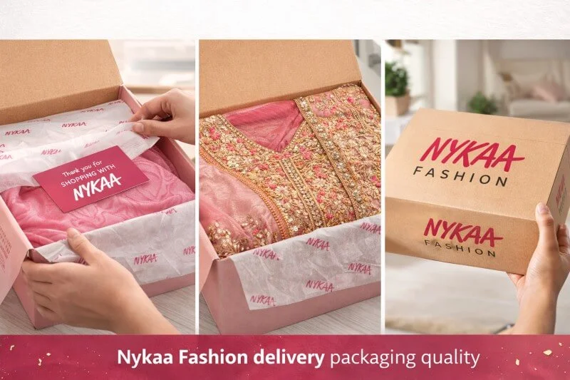 Nykaa Fashion delivery packaging quality