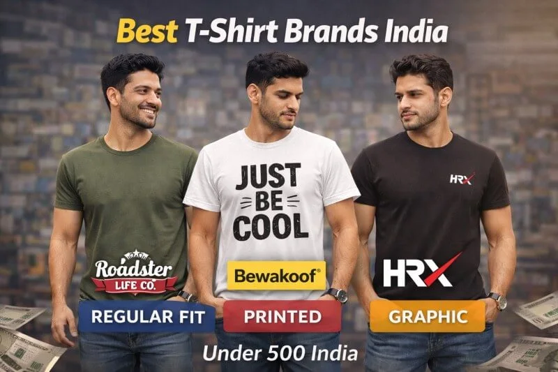 top t shirt brands under 500 India Roadster Bewakoof HRX
