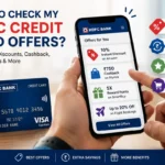 How to Check My HDFC Credit Card Offers